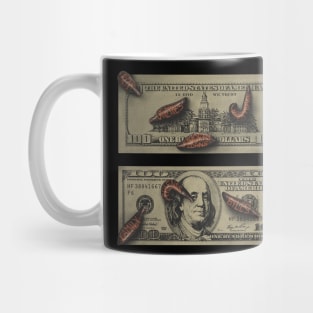 Money Brings Leeches Mug